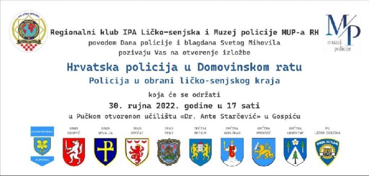 Izložba - "Hrvatska policija u Domovinskom ratu- policija u obrani ličko-senjskog kraja"